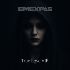 Emexpas - True Love VIP (2025)