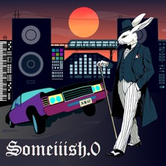 SOMEIIISH EP.0 (Snippet) available on Bandcamp.