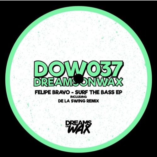Premiere : Felipe Bravo - Break Point (DOW037)