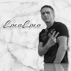 ORIGINAL-Loco Loco (Sound by JCOOB)