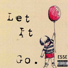 Let It Go. (Prod. By jang0)