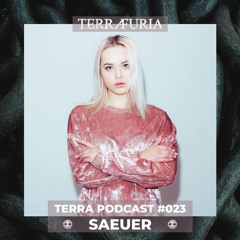 TERRA Podcast #023 - Saeuer