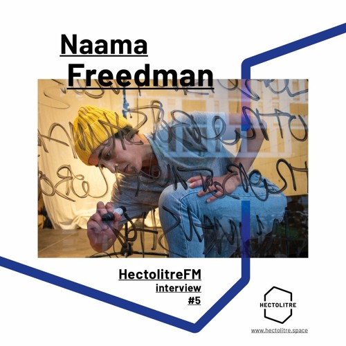 Episode 05 - Naama Freedman