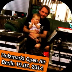 Mental Carnival @ Holzmarkt Open Air ,Berlin 19.07.14 (Snippet Of A 9h Vinyl Set)