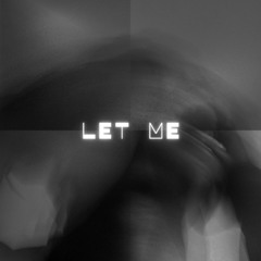 Let me - KRUNALSINH