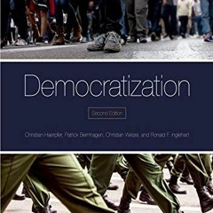 [GET] [EPUB KINDLE PDF EBOOK] Democratization by  Christian Welzel,Ronald F. Inglehart,Christian Hae