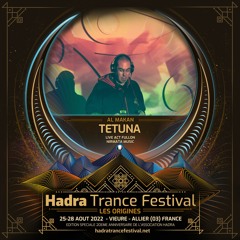 TETUNA LIVE @ HADRA TRANCE FESTIVAL 2022 [26.08 | 12:00 / 13:00]