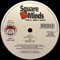 Square Minds - Give All I Got (CSLM EDIT)