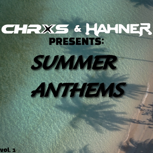 SUMMER ANTHEMS EDIT PACK VOL. 1