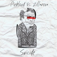 Pinkloud X Zillanova - Suicide
