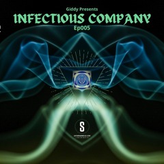 Infectious Company Ep005