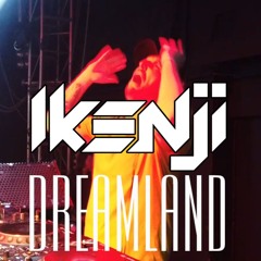 IKenji Dreamland 08.03.2025