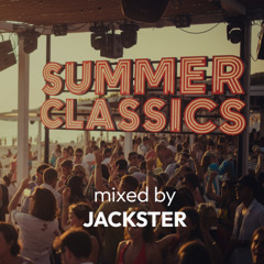 SUMMER CLASSICS MIXED BY JACKSTER