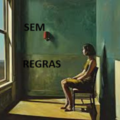 SEM REGRAS 27SETEMBRO 2025