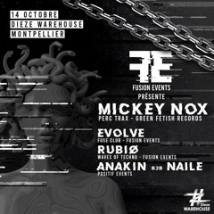 Warm - Up Set : RUBIØ | Fusion Events Invite Mickey Nox | Dieze Warehouse Montpellier 14.10.22