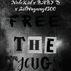 NoleKid - Free The Thugs (ft.SoufBaby D, LilWayway1300)
