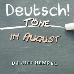 DEUTSCHTÖNE IM AUGUST 2k20