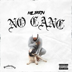 MLBRN - No Gang