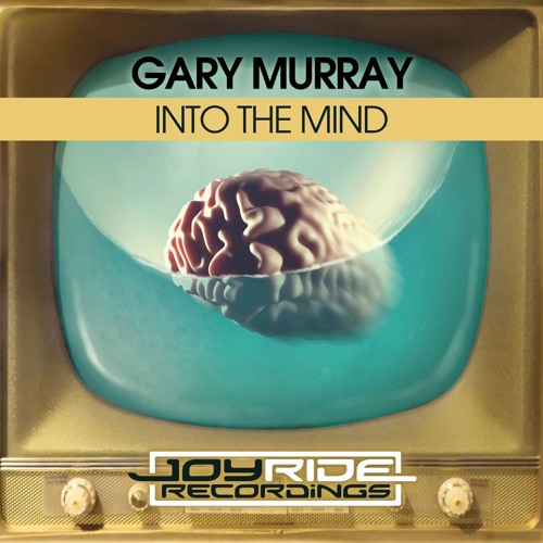 Gary Murray - Into the Mind