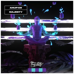 Anup4m - Majesty