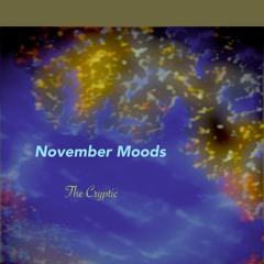 November Moods