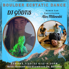 Boulder Ecstatic Dance (BED) July 20th 2025