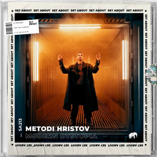 Metodi Hristov - Modern Dystopia (RADIO EDIT) [SET ABOUT]