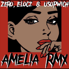 Amelia remix