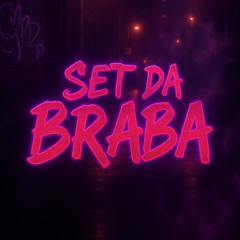 Set Da Braba