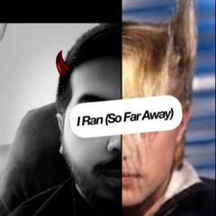 I Ran (So Far Away) Cover