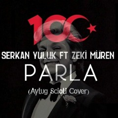 Serkan YULUK Ft. Zeki Müren - PARLA (Remix)