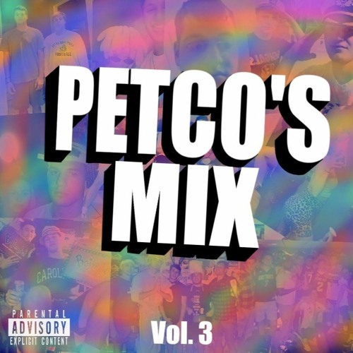 PETCO'S MIX 3