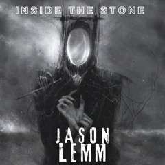 Inside the Stone