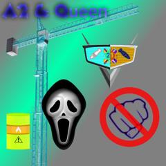 A2 & Queen - INTOXICATED