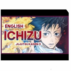 mew Ichizu by King Gnu Jujutsu Kaisen 0 Movie Theme Full ENGLISH Cover