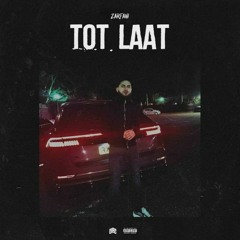 Zarfani - Tot Laat