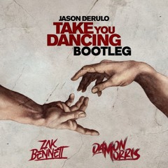 Take You Dancing (Damon Morris & Zak Bennett Bootleg)