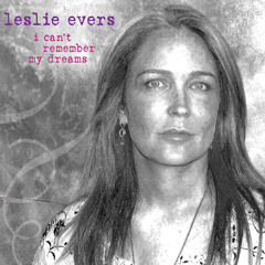 I Can't Remember My Dreams (feat. Woody Mann)