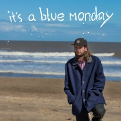 Jesse Walton - It's A Blue Monday (lyrics)