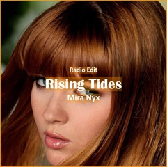 Mira Nyx - Rising Tides [ Motivational Music]