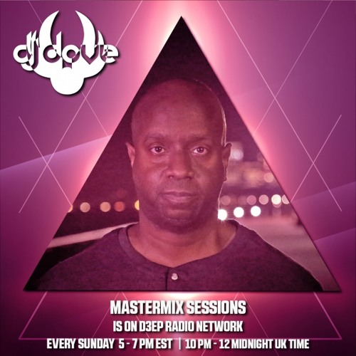 DJ Dove Mastermix Sessions "The 100th Show" w/ Clavette on D3EP Radio Network 01/31/2021