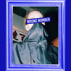 WRONG NUMBER | 24M².PARIS
