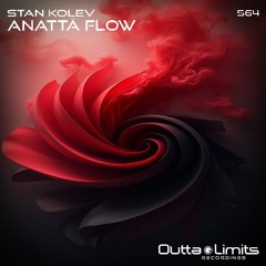 Stan Kolev - Anatta Flow