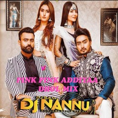 PINK PINK ADDIYAAN