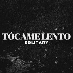 Tócame Lento