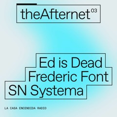 The Afternet. Episodio 3
