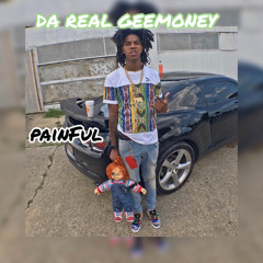 DaReal Gee Money - Painful