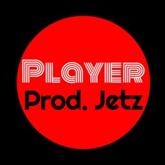 Player (Prod. Jetz)