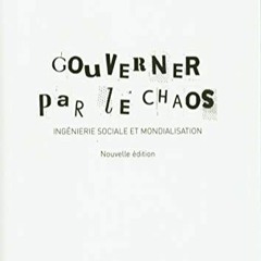 PDF-ePUB Gouverner par le chaos Gratuit ~ Anonyme