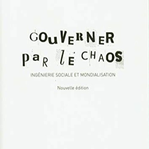 PDF-ePUB Gouverner par le chaos Gratuit ~ Anonyme